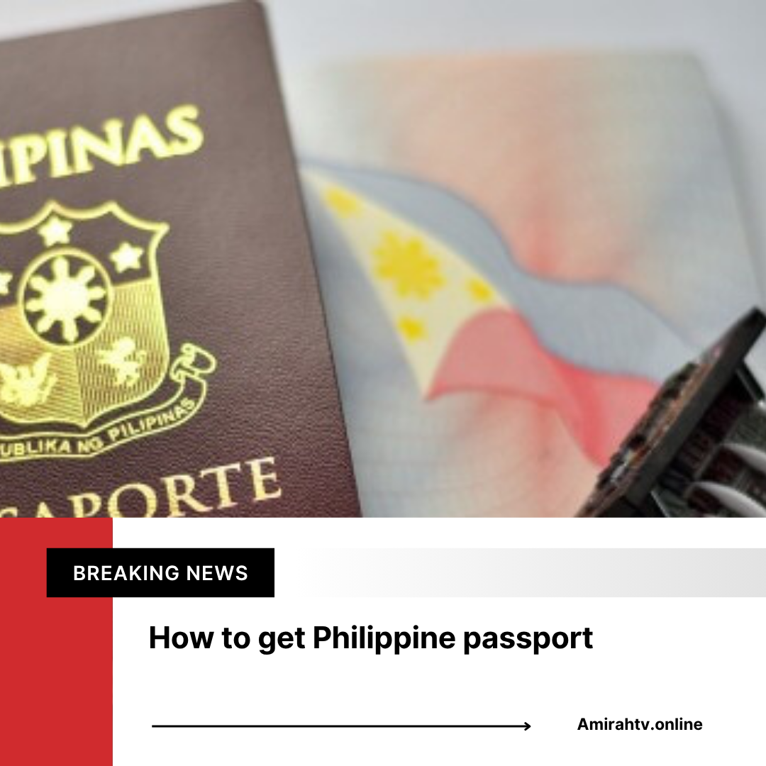 How to Get Philippine Passport